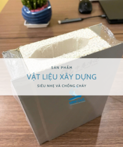 Vật liệu xây dựng siêu nhẹ và chống cháy